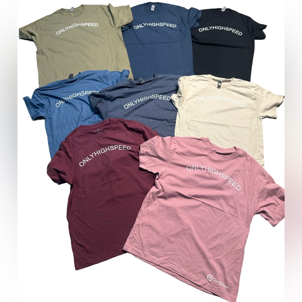 ONLYHIGHSPEED T-Shirt
